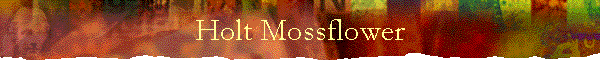 Holt Mossflower